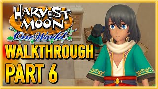 Harvest Moon One World  WALKTHROUGH  PLAYTHROUGH  LETS PLAY  GAMEPLAY  Part 6 [upl. by Cathee]