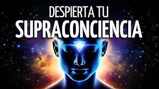 🌀Meditación DESPIERTA tu SUPRACONCIENCIA  La CONCIENCIA SUPERIOR de TU ALMA🙏 [upl. by Ashbaugh222]