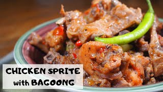 CHICKEN SPRITE WITH BAGOONG BY FOODNATICS [upl. by Cain]