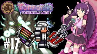 TERRARIA BARD VS MOON LORD amp CONDUCTOR ARMOR  Terraria THORIUM BARD Let’s Play  PC 135 17 [upl. by Winni973]