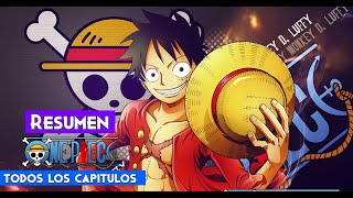 ONE PIECE RESUMEN COMPLETO DE TODOS LOS EPISODIOS [upl. by Lymn39]