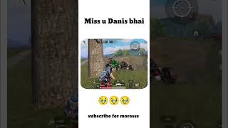 Miss u danis bhai 😵‍💫shorts bgmi mrakkigaming viralvideo [upl. by Natehc821]