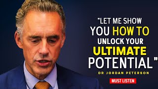 The SECRET to Unlocking your Full Potential  Jordan Peterson [upl. by Ynavoeg396]