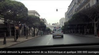 Randonnée à Alger de la rue Didouche Mourad Ex Michelet au Chemin Sfindja Ex Laperlier [upl. by Dobbins]