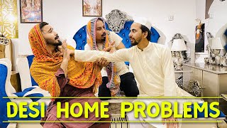 Desi home problems l Peshori vines [upl. by Merline]