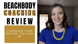 Beachbody Coaching Review 3 Things to Consider Before Joining Beachbody [upl. by Eihtur]