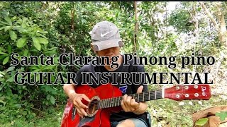 Santa Clarang Pinong pino Guitar instrumental [upl. by Atinrahs]