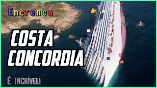 É incrível a história do naufrágio do navio Costa Concordia [upl. by Ykcim]