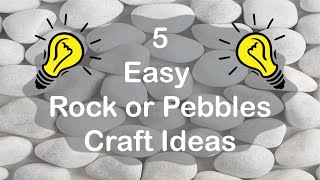 5 Easy Crafts made from Rocks Pebbles amp Stones  Pebble Crafts  CraftStack [upl. by Esau]