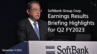 Highlight Video SoftBank Group Corp Earnings Results Briefing for Q2 FY2023 [upl. by Ahseyi]