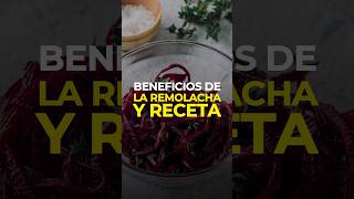 REMOLACHA  Beneficios y mejor forma para comer remolacha [upl. by Caiaphas920]