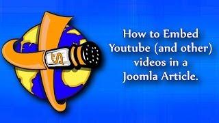 How to Embed YouTube and other Videos in a Joomla Article [upl. by Etan]