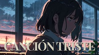 Canciones Tristes Que Te Harán Llorar ribbonflowers [upl. by Delora926]