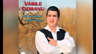 Vasile CiobanuAm pe nasu mare domn [upl. by Jamila]