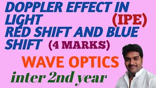 DOPPLER EFFECT IN LIGHT RED SHIFT AND BLUE SHIFT INTER 2ND YEAR IMP4 MARKS [upl. by Dray]