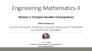 BTECH  COMPLEX VARIABLEII  CAUCHY INTEGRAL FORMULA CAUCHY INEQUALITY amp LIOUVILLE THEOREM EMII [upl. by Haneen]