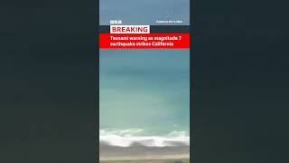 Magnitude 7 earthquake strikes California coast US California Earthquake BBCNews [upl. by Osher418]