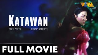 Katawan FULL MOVIE HD  Christopher De Leon Rosanna Roces [upl. by Aroved]