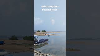 Wisata Bali Selatan Pantai Tanjung Benoa Sebelah Barat [upl. by Gradey708]