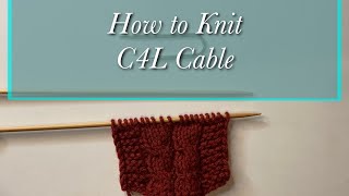 How to Knit C4L Cable [upl. by Pendleton]