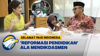 Reformasi Pendidikan Ala Mendikdasmen RI Abdul Muti Full Dialog [upl. by Anjanette680]