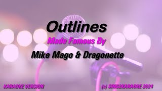 Mike Mago amp Dragonette Outlines Karaoke Version Lyrics [upl. by Adnowat]