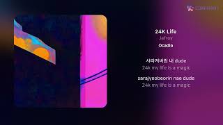 Jafroy  24K Life  가사 Lyrics [upl. by Nuhsyar]