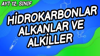 Z7  HİDROKARBON  ALKAN ALKİL [upl. by Bethesda535]