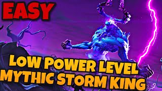 NEW Get MYTHIC GUNS As LOW Power Level  KILL MYTHIC STORM KING EASILY  Fortnite Save The World [upl. by Anikram]