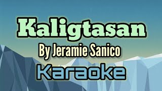 Kaligtasan By Jeramie Sanico karaoke version [upl. by Lucas]