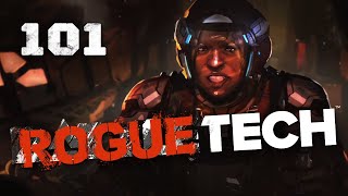 Building a Headshot Mech  Roguetech  Battletech Modded Career Mode Playthrough 101 [upl. by Tebor842]