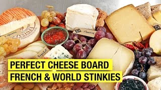 A Frenchmans Guide to The Perfect Cheese Board  Stinky Tasting included [upl. by Cram443]