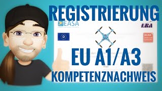 EU Drohnenführerschein A1A3 und Drohne Registrierung [upl. by Neila357]