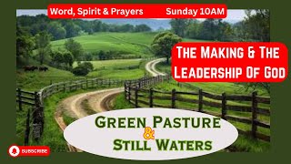 Psalm 23 Series  The Making amp The Leadership Of God [upl. by Anaet]