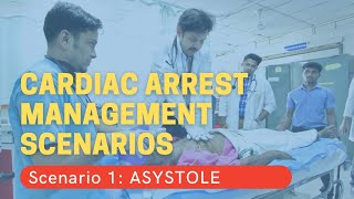 Cardiac Arrest Scenario 1  Asystole [upl. by Ecnerewal119]