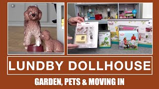 Lundby Dollhouse Part Ten  Garden Pets amp Moving In [upl. by Corvin]