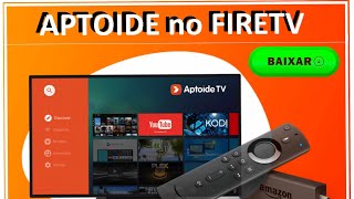 Como INSTALAR Aptoide TV no FIRE TV STICK  Aptoide no meu Amazon Firestick [upl. by Anairo423]