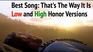 Low vs High Honor Songs of quotThats the way it isquot in Red Dead Redemption 2 RDR2 Soundtrack OST [upl. by Neral203]