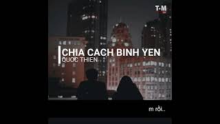 Chia cách bình yên lyric I Quốc Thiên  Chin  Official 🎶 [upl. by Kimberly]