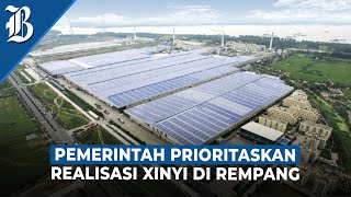 Profil Xinyi Group Investor Kelas Kakap di Rempang [upl. by Reivazx464]