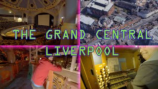 The Grand Central Hall Theatre and Hotel LIVERPOOL [upl. by Jaala]