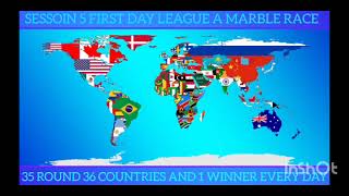 LEAGUE A MARBLE RACE ELIMINATIONS  SESSION 5 DAY 2  36 COUNTRIES [upl. by Oivalf]