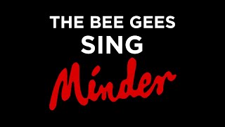 Darrell Maclaine  The Bee Gees sing Minder [upl. by Zosima]