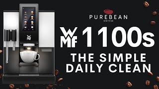 WMF 1100s System Clean  The Simple Daily Cleaning [upl. by Inus]