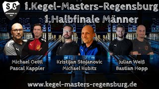 1 MännerHalbfinale – 1 KegelMastersRegensburg am 1112 Mai 2024 [upl. by Ycul786]