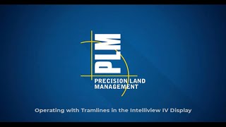 Operating with tramlines in the Intelliview IV Display [upl. by Ransome]