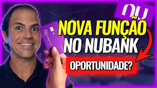 NUBANK NOVA FUNÇÃO DE INVESTIMENTO  VALE A PENA INVESTIR [upl. by Yelnek]