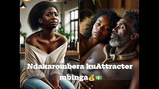 Ndakarombera kuAttracter mbinga💰💵  Ep 18 [upl. by Aurel964]