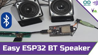 Easy ESP32 Bluetooth Speaker [upl. by Ahsayn]