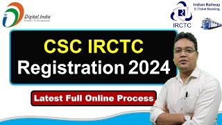 CSC IRCTC Registration 2024  CSC से IRCTC Registration कैसे करें  IRCTC Registration kaise kare [upl. by Anaeda]